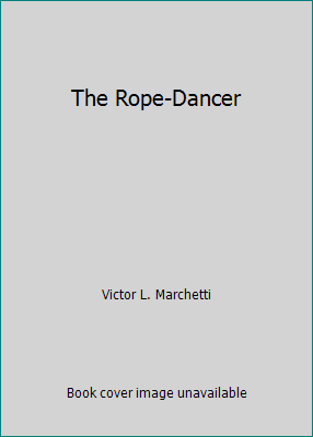 The Rope-Dancer 0722158351 Book Cover