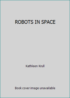 ROBOTS IN SPACE 0325039410 Book Cover