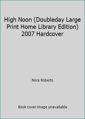 High Noon (Doubleday Large Print Home Library E... B0034T3LE6 Book Cover