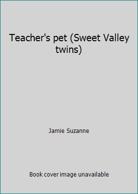 Teacher's pet (Sweet Valley twins) 0590229427 Book Cover