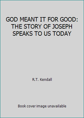 GOD MEANT IT FOR GOOD: THE STORY OF JOSEPH SPEA... 0860654117 Book Cover