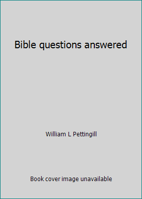 Bible questions answered 0310311314 Book Cover