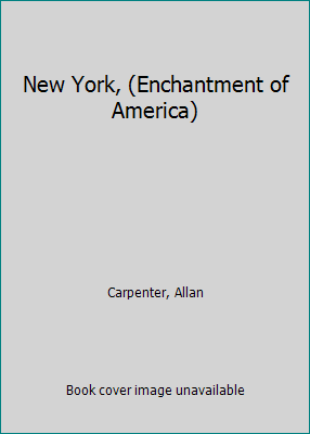 New York, (Enchantment of America) B0006BPLNE Book Cover