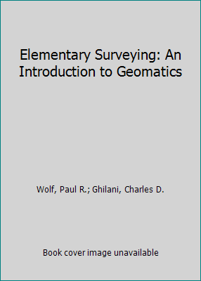 Elementary Surveying: An Introduction to Geomatics 0136031005 Book Cover