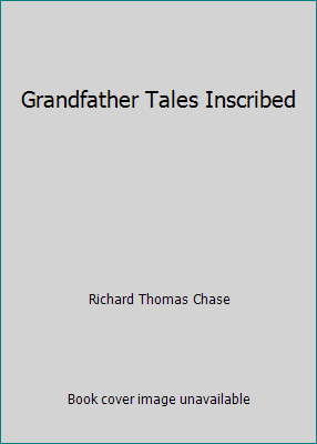Grandfather Tales Inscribed B01F9JSWT2 Book Cover