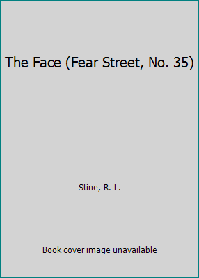 The Face (Fear Street, No. 35) 0606092471 Book Cover
