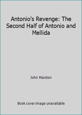 Antonio's Revenge: The Second Half of Antonio a... B000KS4YO0 Book Cover