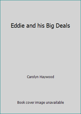 Eddie and his Big Deals B000NOZEO0 Book Cover