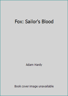 Fox: Sailor's Blood B000RT3Y6G Book Cover