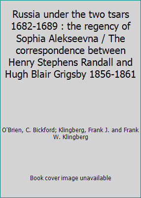 Russia under the two tsars 1682-1689 : the rege... B00P88S46Q Book Cover