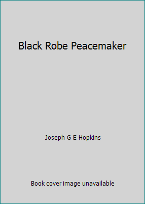 Black Robe Peacemaker B000QNUQ28 Book Cover