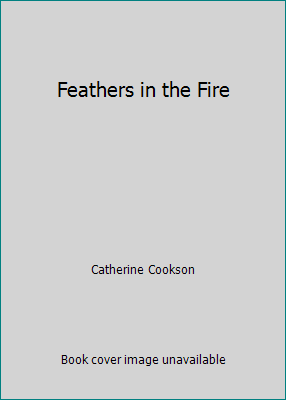 Feathers in the Fire B001V9YCX0 Book Cover