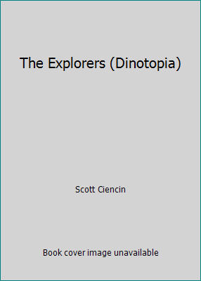 The Explorers (Dinotopia) 0606223967 Book Cover