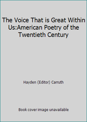 The Voice That is Great Within Us:American Poet... 0553206192 Book Cover