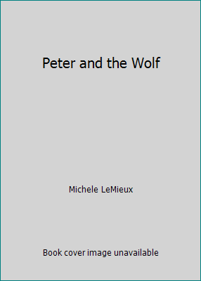 Peter and the Wolf 0831708441 Book Cover