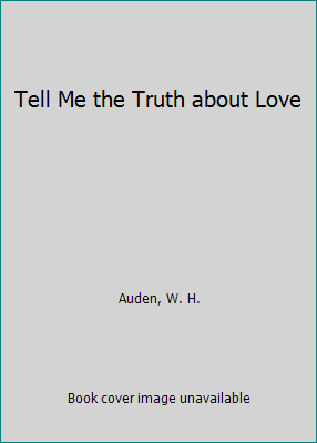 Tell Me the Truth about Love 0517175827 Book Cover