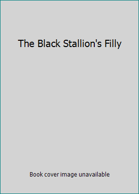 The Black Stallion's Filly B00L0MY17A Book Cover