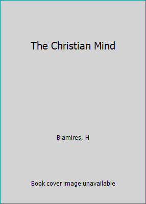 The Christian Mind 1930871899 Book Cover