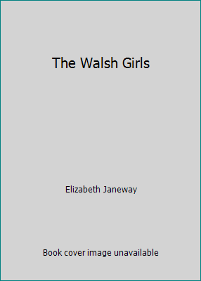 The Walsh Girls B000JMZGQ2 Book Cover