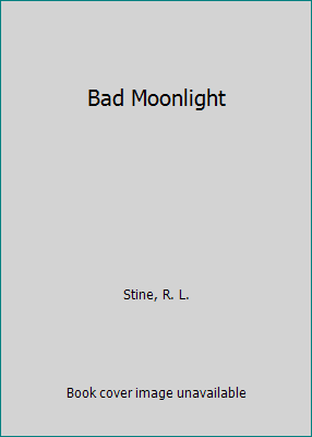 Bad Moonlight 0606072608 Book Cover