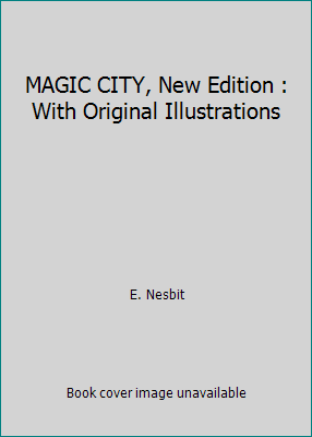 MAGIC CITY, New Edition : With Original Illustr... 1511991461 Book Cover