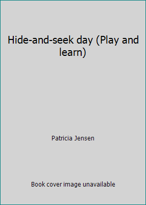 Hide-and-seek day (Play and learn) 0880296348 Book Cover