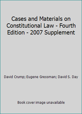 Cases and Materials on Constitutional Law - Fou... 1422418065 Book Cover