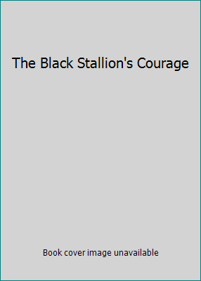The Black Stallion's Courage B005V4GS2E Book Cover