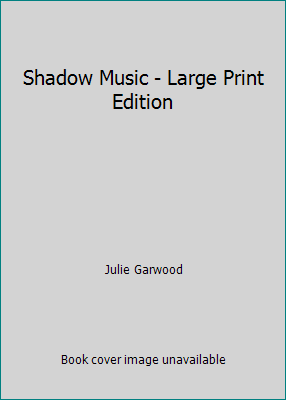 Shadow Music - Large Print Edition 0739491385 Book Cover