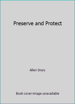 Preserve and Protect 1562080032 Book Cover