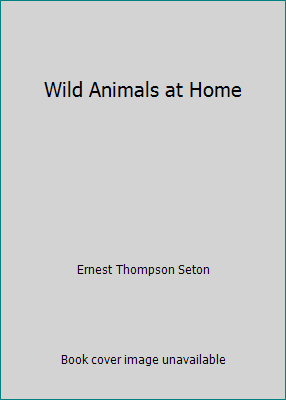 Wild Animals at Home 1533430705 Book Cover