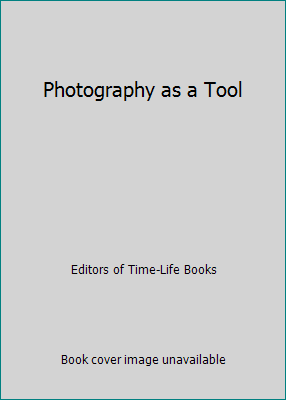 Photography as a Tool B000S60UJM Book Cover