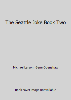 The Seattle Joke Book Two 0935735011 Book Cover