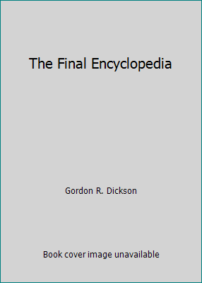 The Final Encyclopedia B0027BQP1S Book Cover