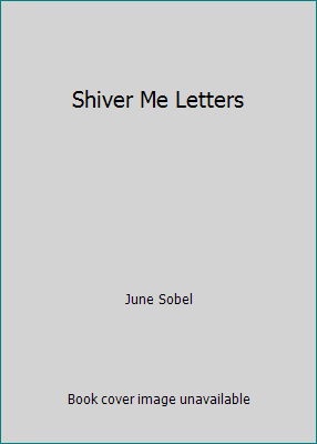Shiver Me Letters 0545074614 Book Cover