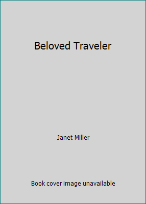 Beloved Traveler 1451565429 Book Cover