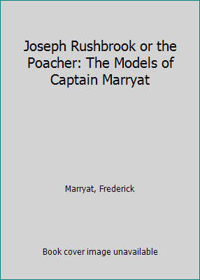 Joseph Rushbrook or the Poacher: The Models of ... 1590138104 Book Cover