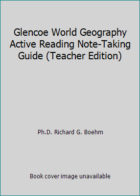 Glencoe World Geography Active Reading Note-Tak... 0078679907 Book Cover