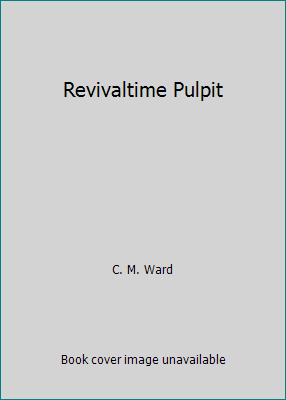 Revivaltime Pulpit B000MUZU3K Book Cover