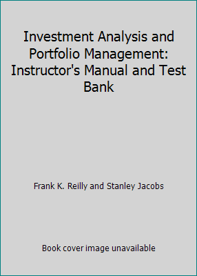 Investment Analysis and Portfolio Management: I... 003025499X Book Cover