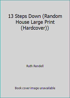 13 Steps Down (Random House Large Print (Hardco... 0739325493 Book Cover