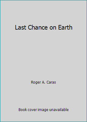 Last Chance on Earth 1199318213 Book Cover