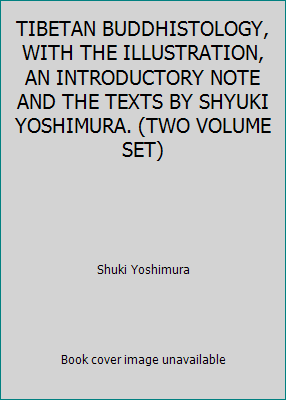 TIBETAN BUDDHISTOLOGY, WITH THE ILLUSTRATION, A... B009IYXH6I Book Cover