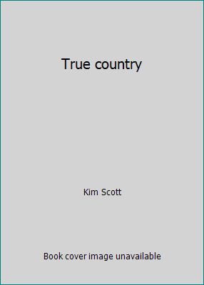 True country 1863680381 Book Cover