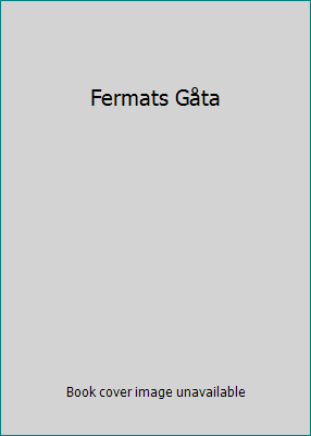 Fermats Gåta [Swedish] 9176435431 Book Cover