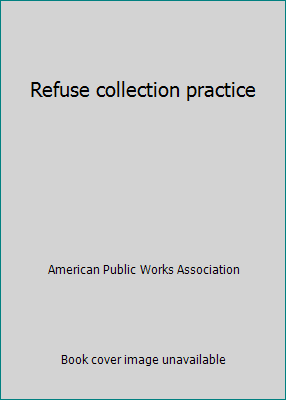 Refuse collection practice B007Q99YP0 Book Cover
