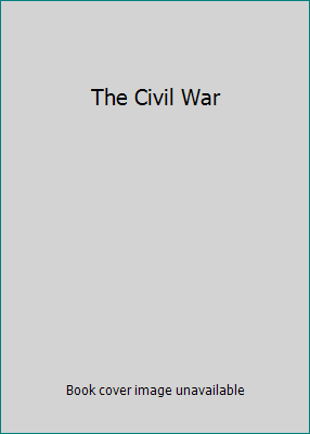 The Civil War 071725884X Book Cover