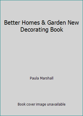 Better Homes & Garden New Decorating Book 0696238470 Book Cover