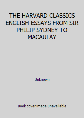 THE HARVARD CLASSICS ENGLISH ESSAYS FROM SIR PH... B001V627CG Book Cover