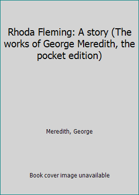 Rhoda Fleming: A story (The works of George Mer... B0006EW1F2 Book Cover